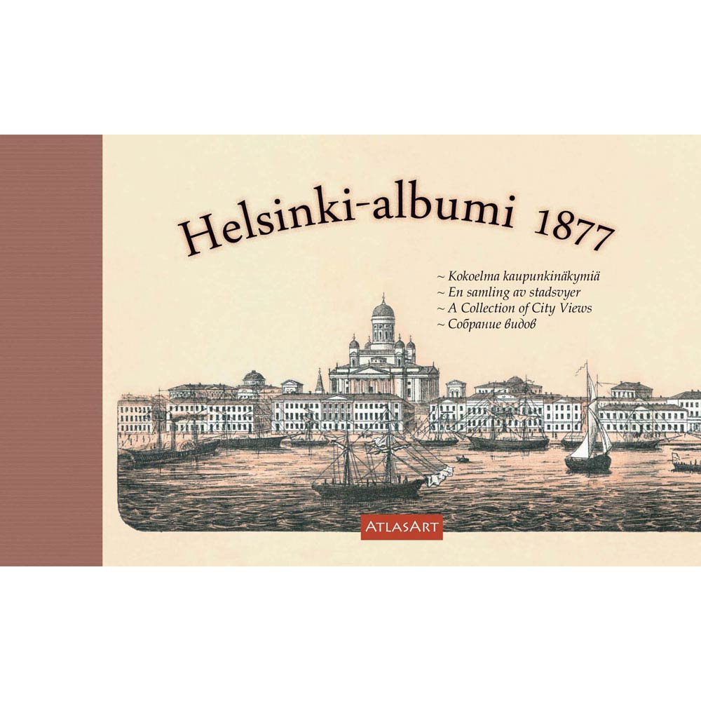 Helsinki-albumi 1877 — Kokoelma kaupunkinäkymiä